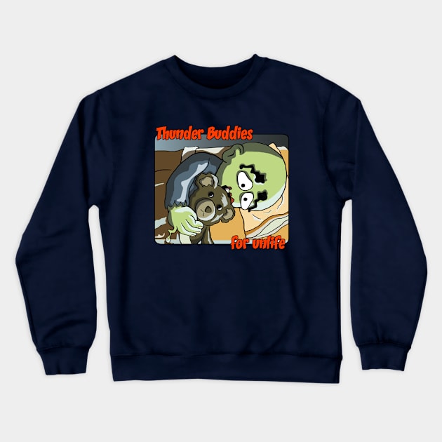 Thunder Buddies for Unlife Crewneck Sweatshirt by Axton Kahler Art